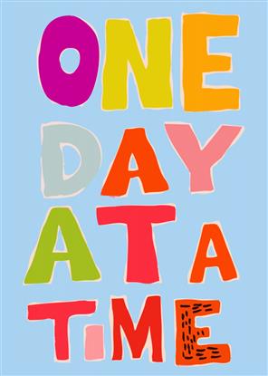 Picture of One Day At a Time Typoraphy Poster