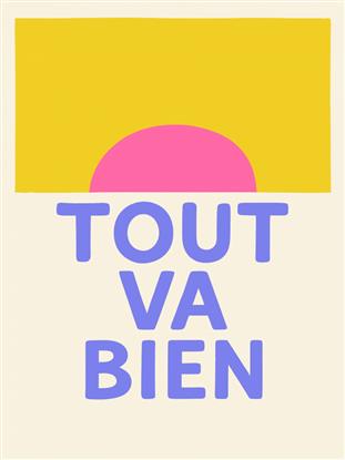 Picture of Tout Va Bien Typography Poster