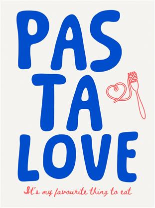 Picture of Pasta Love Blue Typography Poster