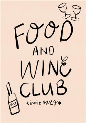 Picture of Food and Wine Club Typography Poster
